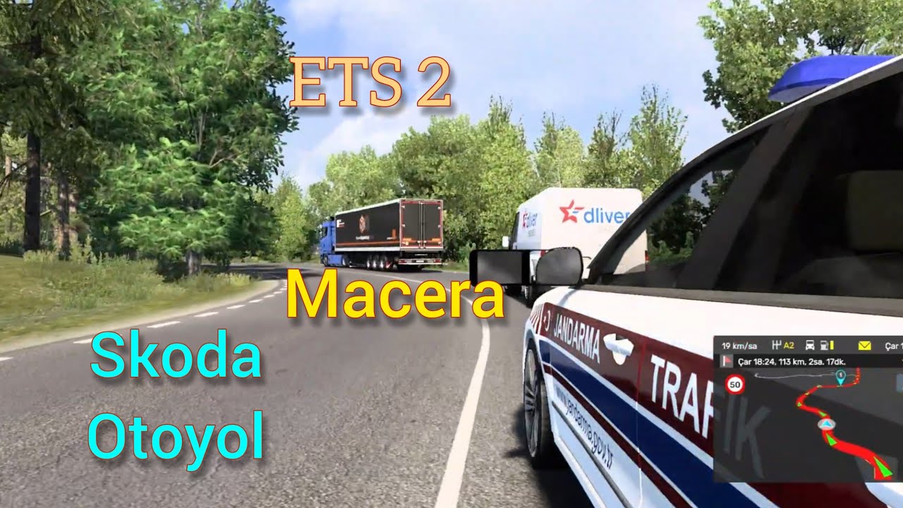 ETS 2 | SKODA | TRAFİK ARACI | AKSİYON | HIZ 