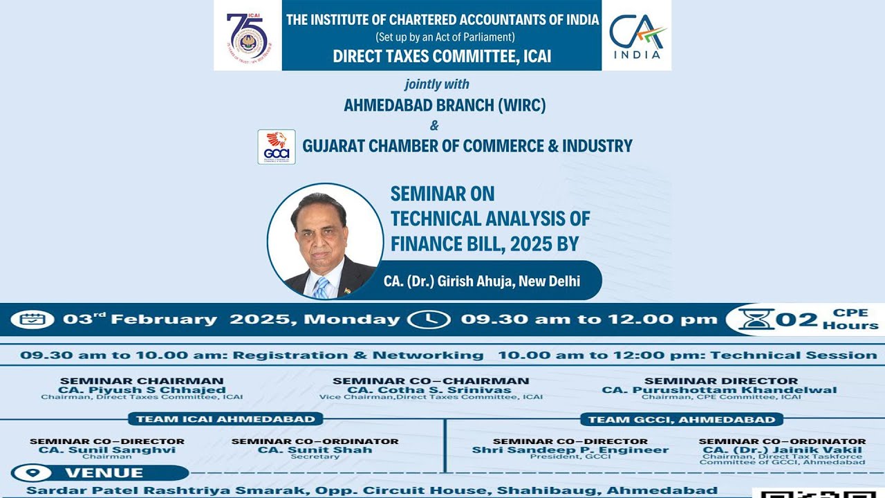 SEMINAR ON TECHNICAL ANALYSIS OF Finance BILL, 2025 by CA. (Dr.) Girish Ahuja, New Delhi