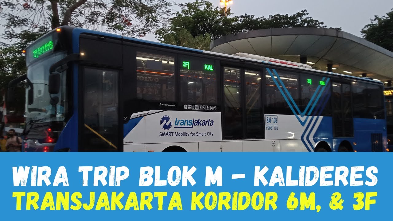 TIPS Cara ke Terminal Kalideres dari Terminal Blok M || TransJakarta Koridor 6M - 3F