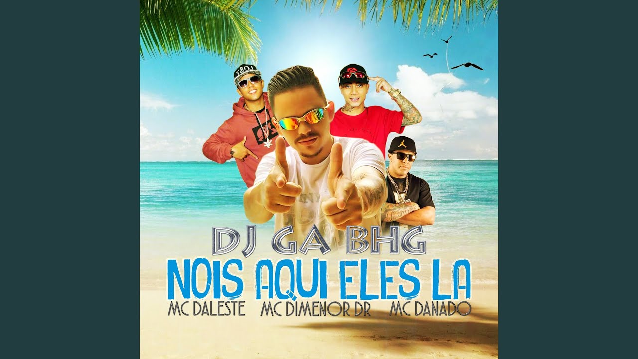 Nóis aqui eles lá