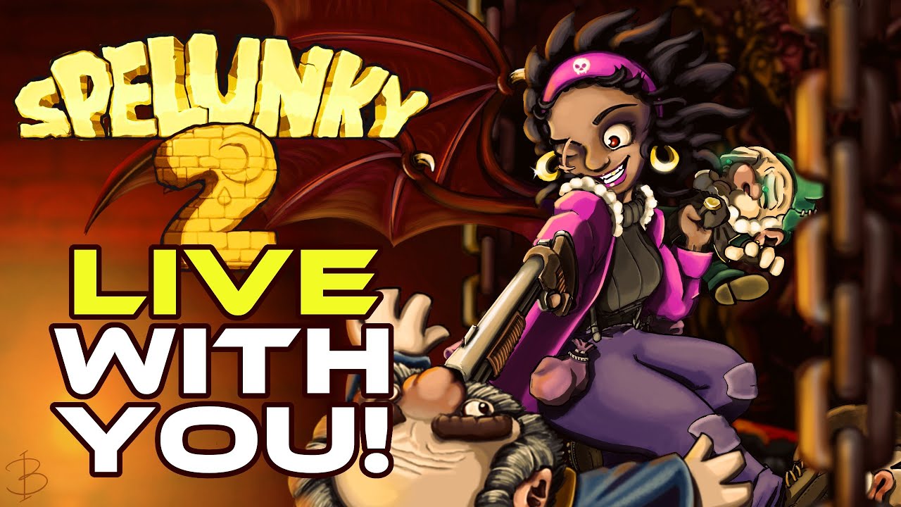 Spelunky 2 LIVE with YOU - Chaos Guaranteed!