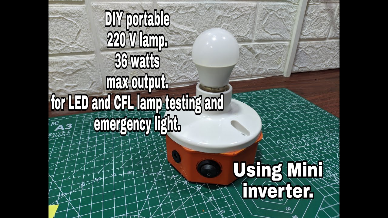 DIY 220 V portable LED or CFL bulb tester/ emergency light. diagram avalaible in the description
