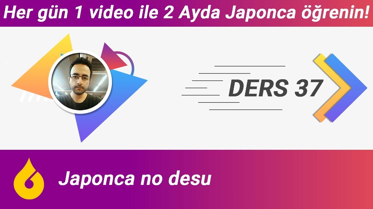 🇯🇵 Japonca Dersi 37/60: Japonca no desu
