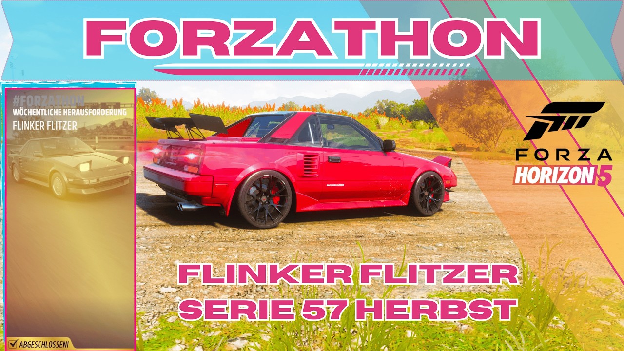 Forza Horizon 5 #FORZATHON Flinker FLITZER | Serie 57 Herbst