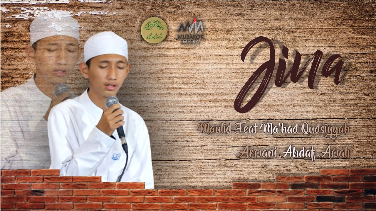 JINA | AHDAF | MAULID MA'HAD QUDSIYYAH