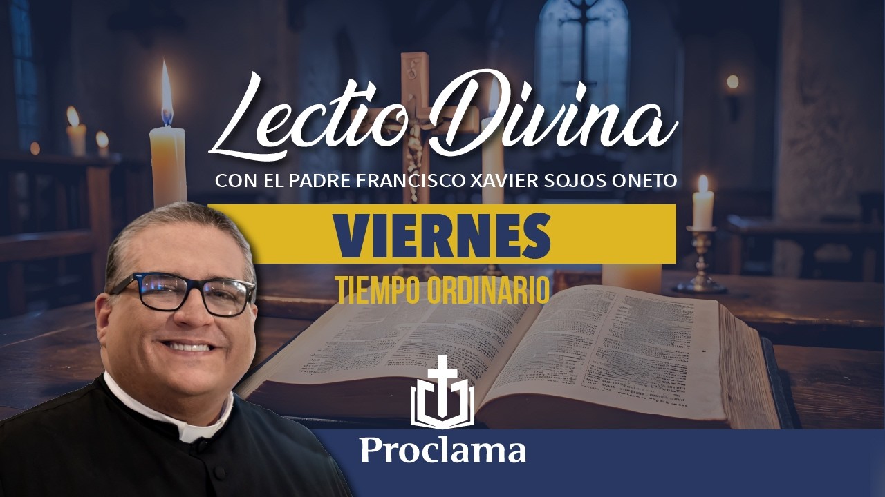 Lectio Divina de hoy viernes 30 de enero