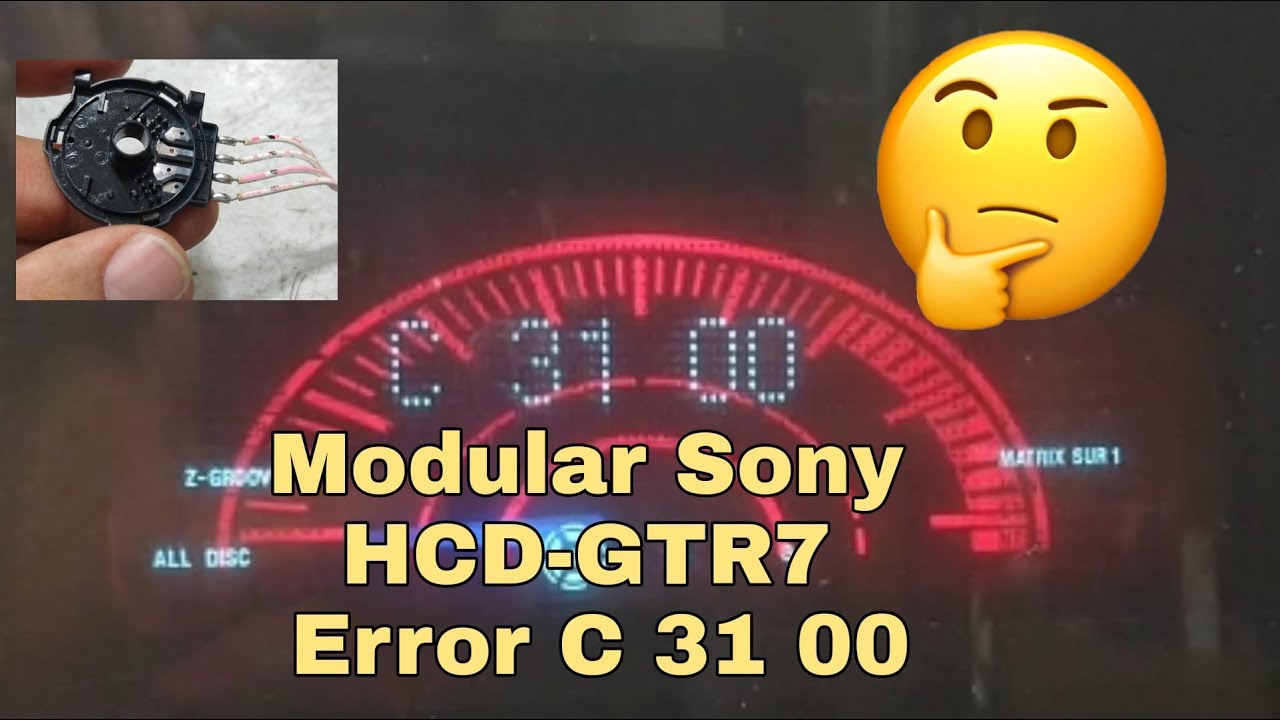Repairing Sony HCD-GTR7 Modular TV that is not working, showing Error C 3100