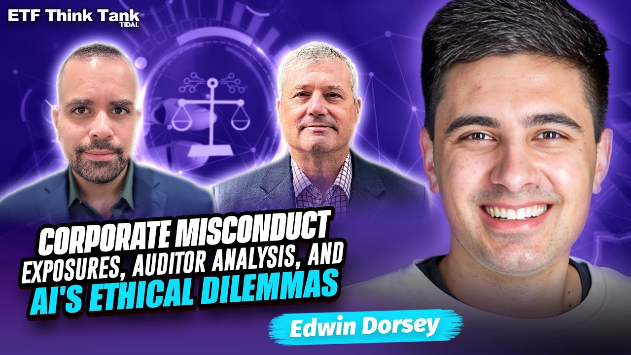 Edwin Dorsey on Corporate Misconduct Exposures, Auditor Analysis, and AI's Ethical Dilemmas