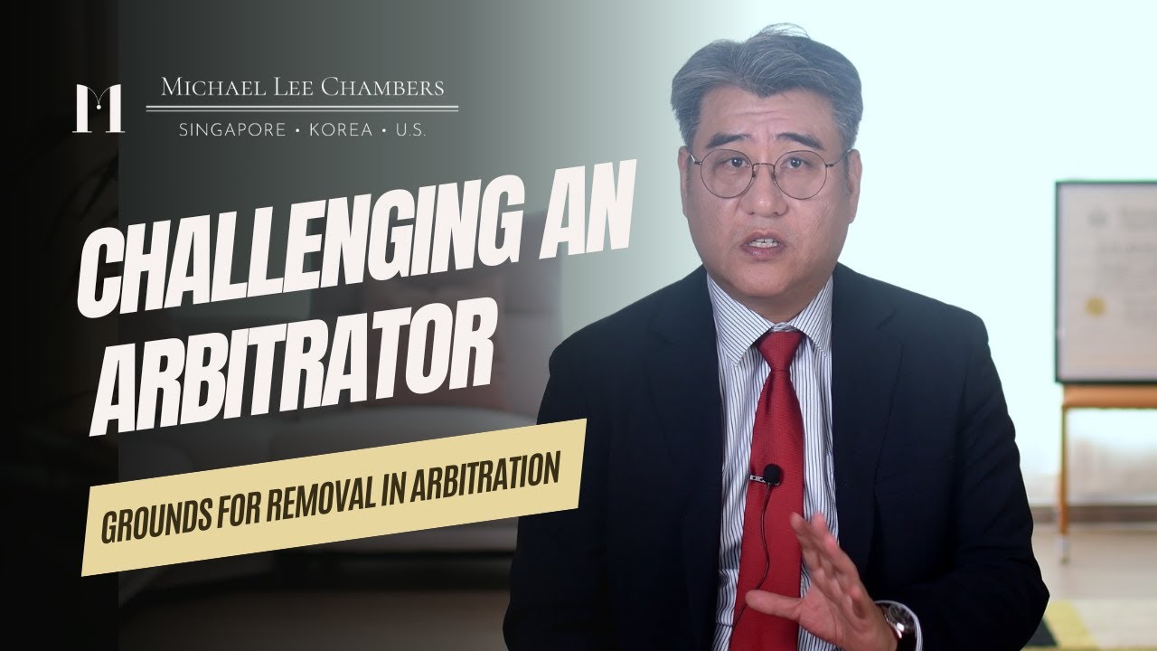 Challenging an Arbitrator: Grounds for Removal in Arbitration