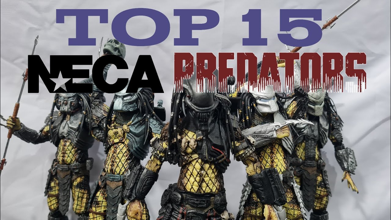 My #Top15 #NECA Predators Of All Time