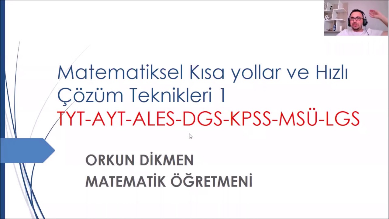 Uzaktan Eğitim Mantık 01 Matematiksel Kısa yollar ve Hızlı Çözüm Teknikleri 1