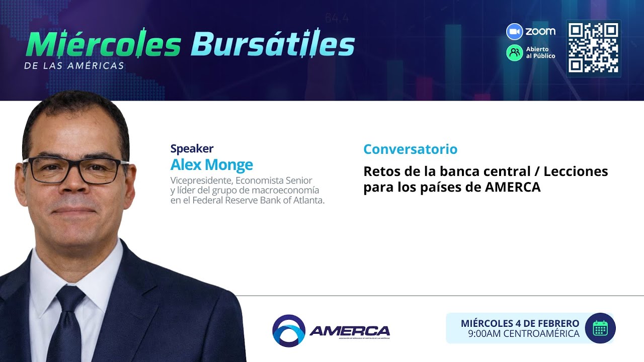 AMERCA I Retos de la Banca Central : Lecciones para los Países de AMERCA I Por Alex Monge