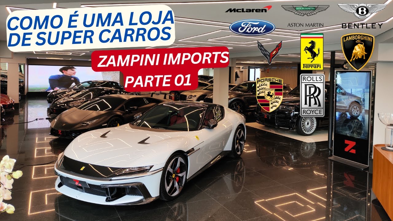 Zampini imports como &eacute; uma loja de super carros PT 01 #ferrari #lamborghini #mclaren #astonmartin 