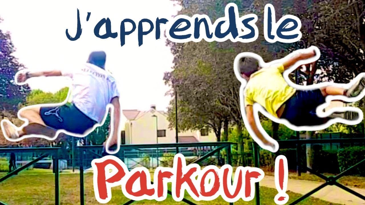 Apprendre les bases du Parkour !
