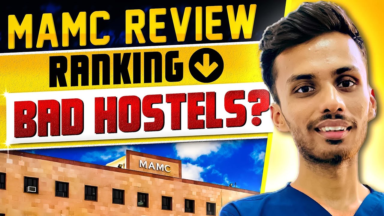 MAMC College Review!🔥| Bad Hostels?🤯| Fees, College Life, Fests!