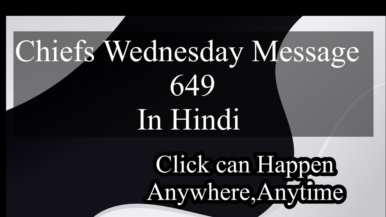 Chiefs Wednesday Message 649 in Hindi || Latest chief Wednesday message week 43 2025