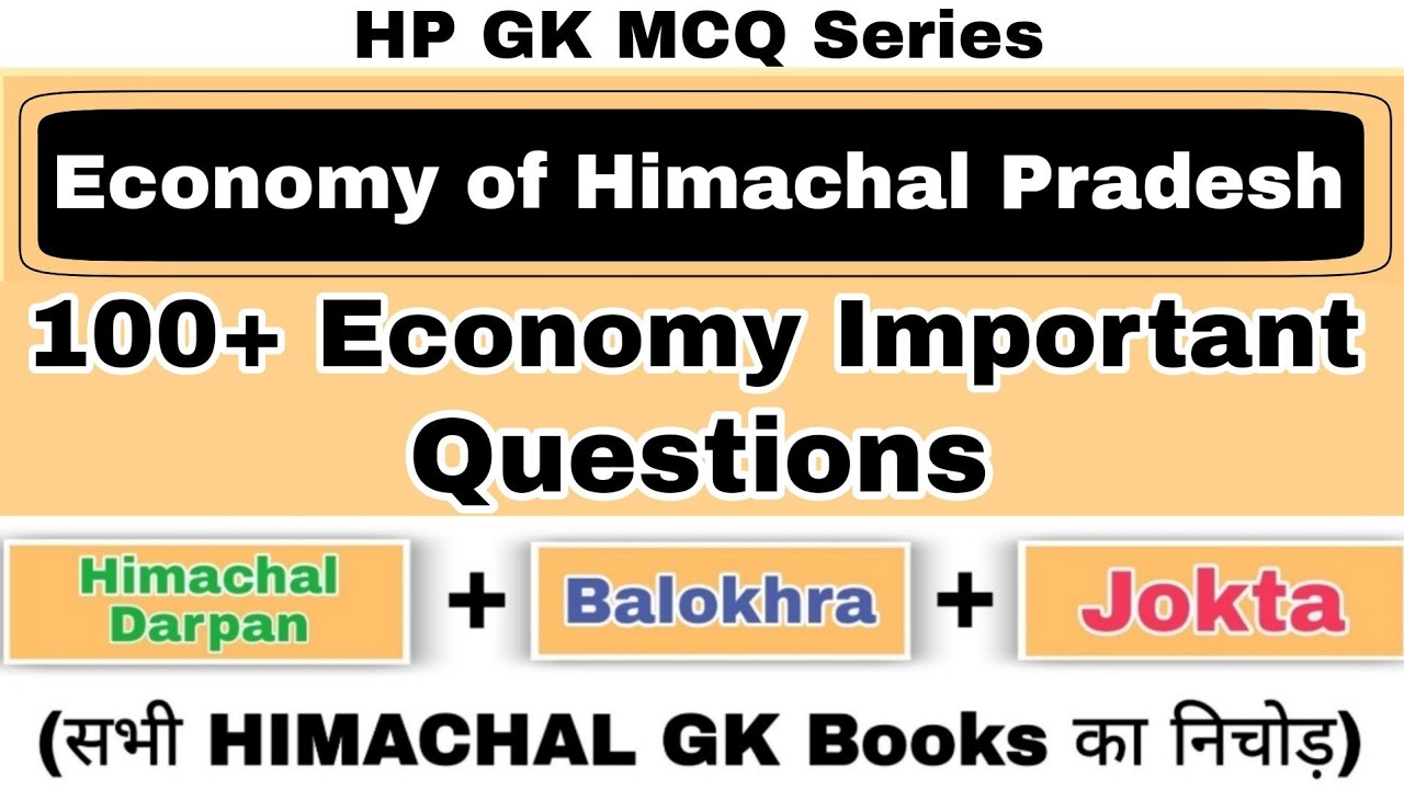 Economy of HP 100+ Important Questions | HP GK MCQ Series | hpexamaffairs