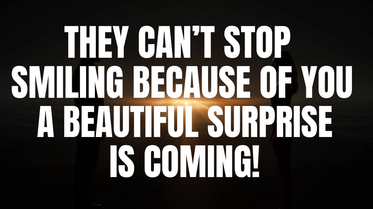 Angels Say They Can’t Stop Smiling Because of YOU—A Beautiful Surprise Is Coming!