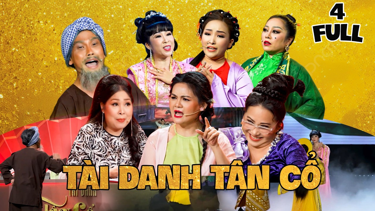 TÀI DANH TÂN CỔ - TẬP 4 : Khi Những Câu Vọng Cổ Khiến Cục Diện Trở Nên Khó Lường | Cải Lương THVL