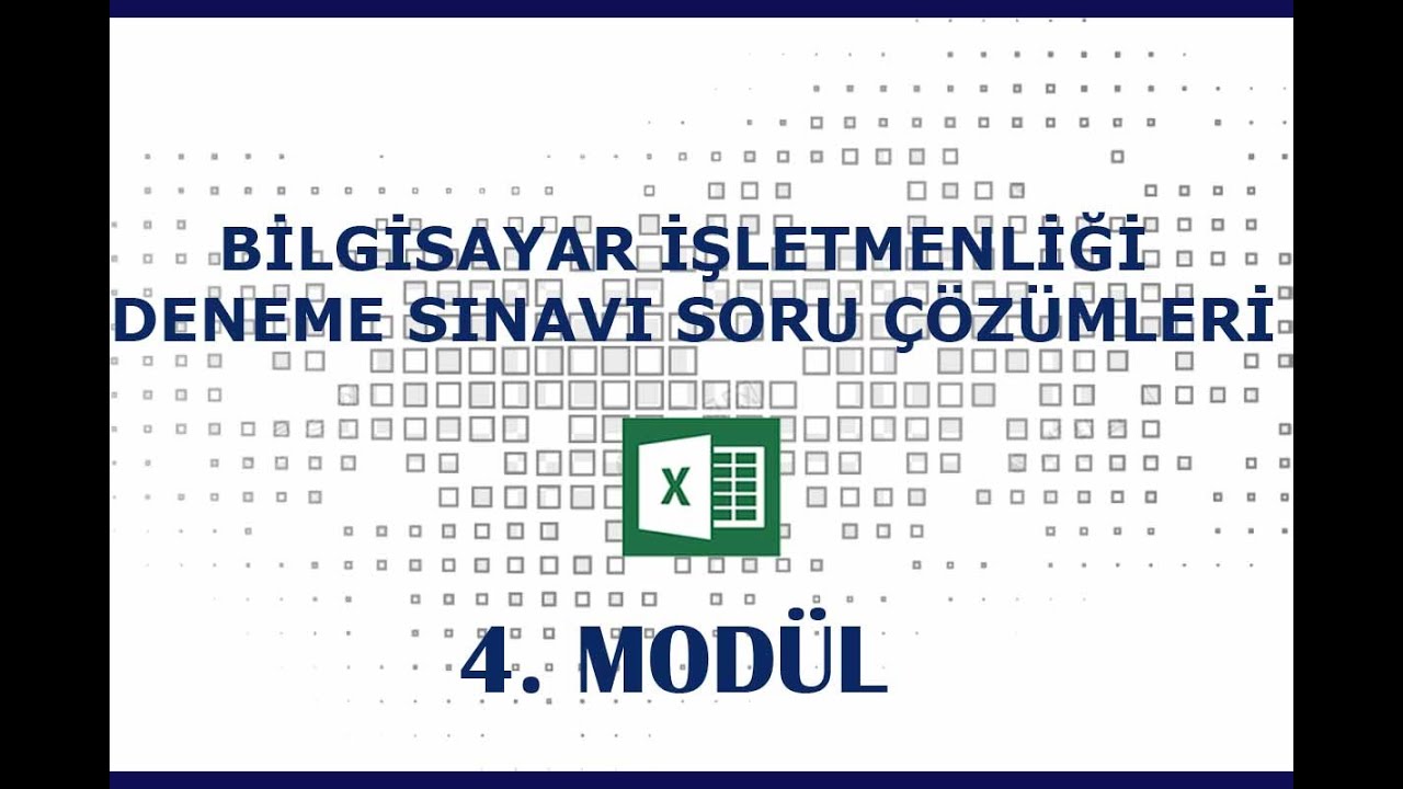 BİLGİSAYAR İŞLETMENLİĞİ DENEME SINAVI ÇÖZÜMLERİ MS EXCEL 4