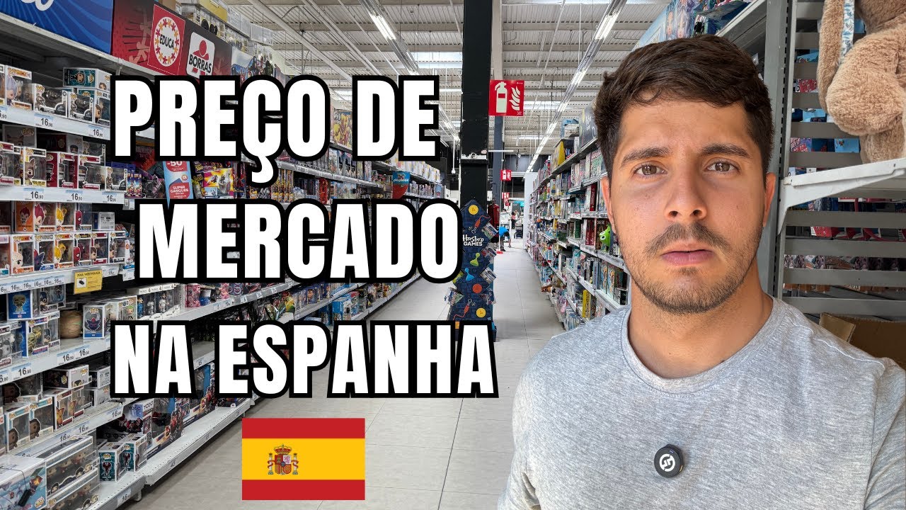 🚨 COMO ESTÃO OS PREÇOS NOS MERCADOS DA ESPANHA EM 2026?