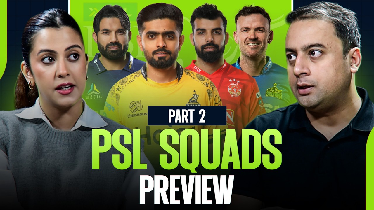 PSL 2026 Squads Preview | Islamabad, Rawalpindi, Peshawar & Multan | Strongest & Weakest Squads