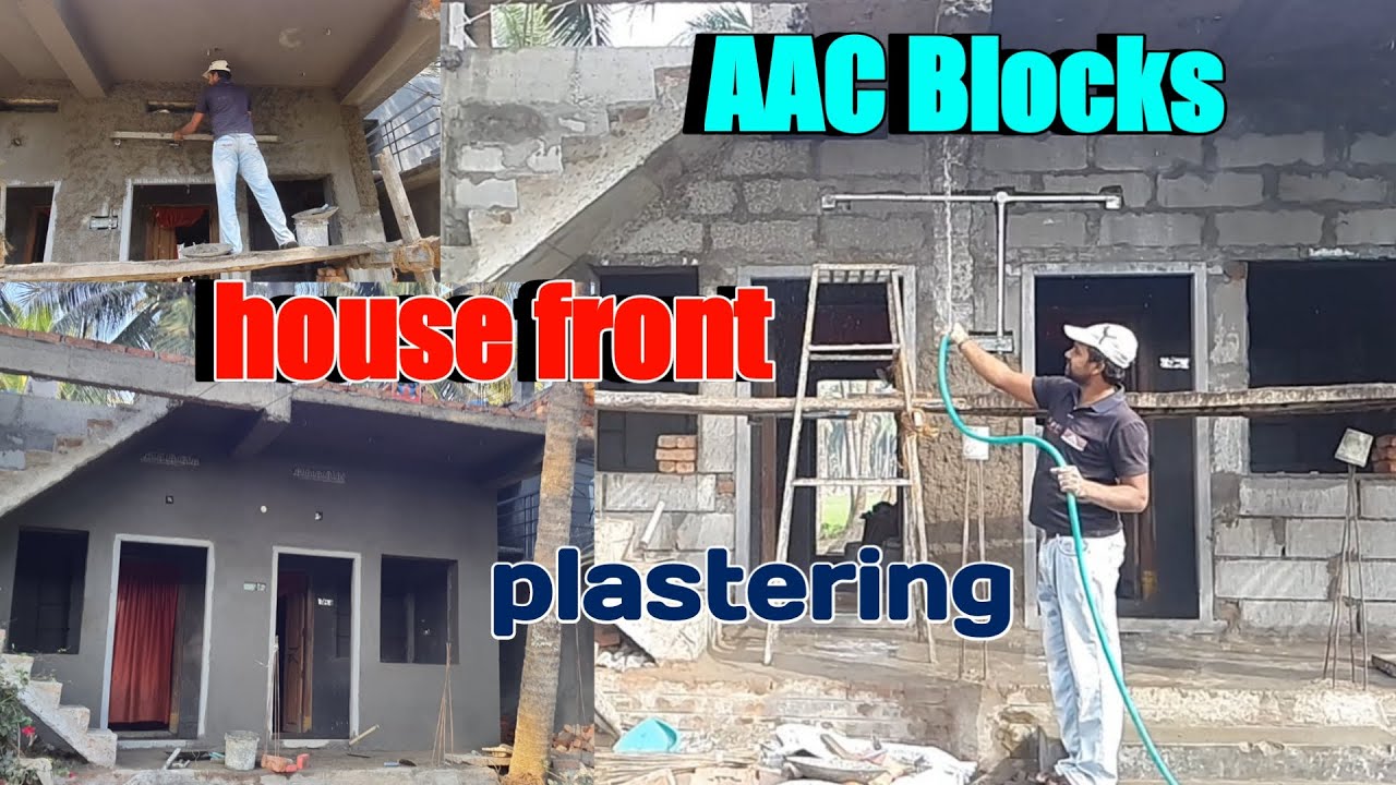 AAC Blocks house front plastering/using cement and sand mixing easy technique