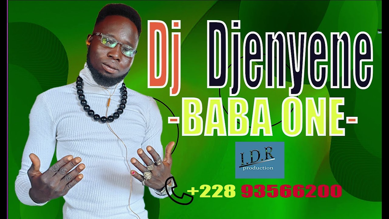 Dj DJENYENE -baba one audio