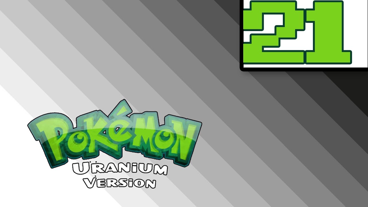#21 | Pok&eacute;mon Uranium (Englisch) | Windows