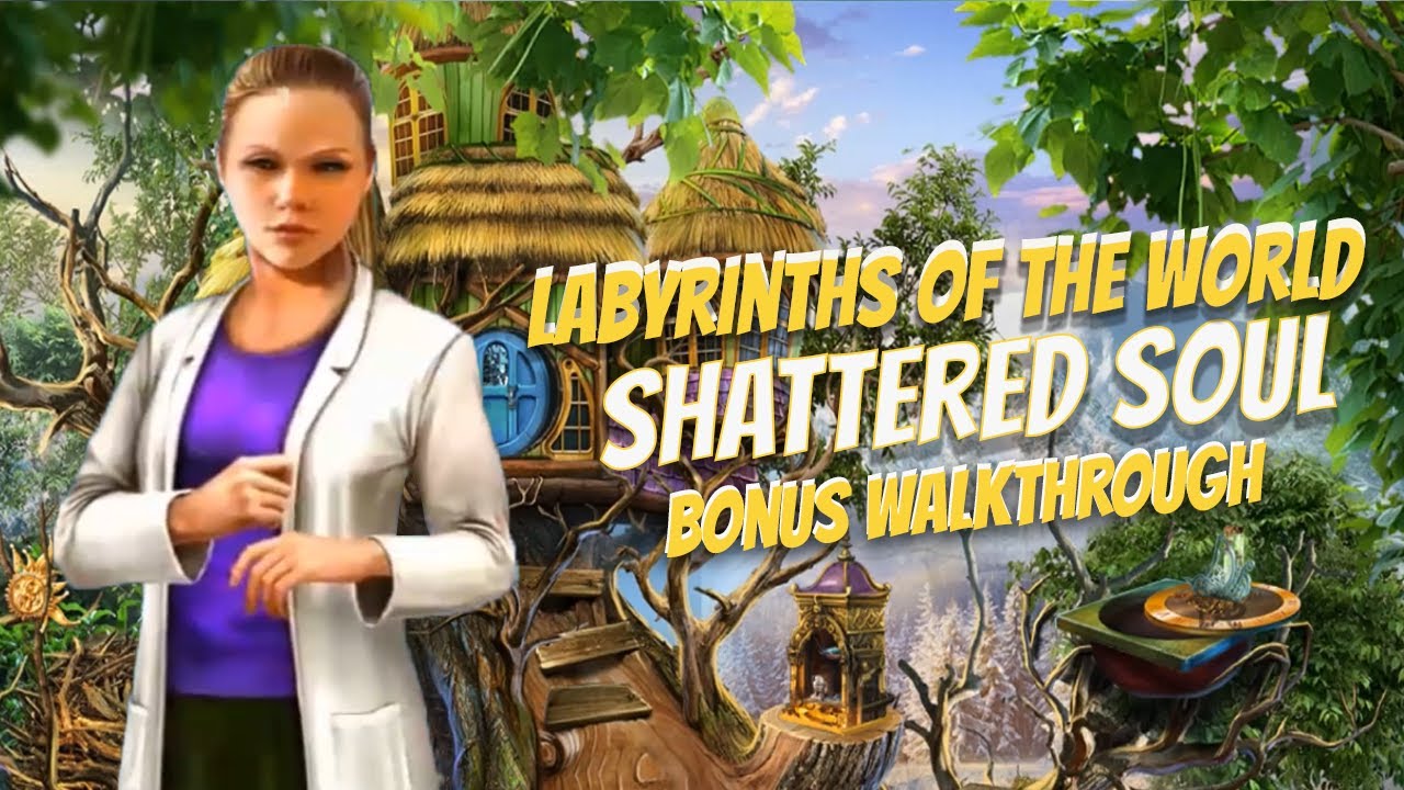 Lets Play Labyrinths Of The World 1 Shattered Soul Bonus Walkthrough Big Fish Games 1080 HD