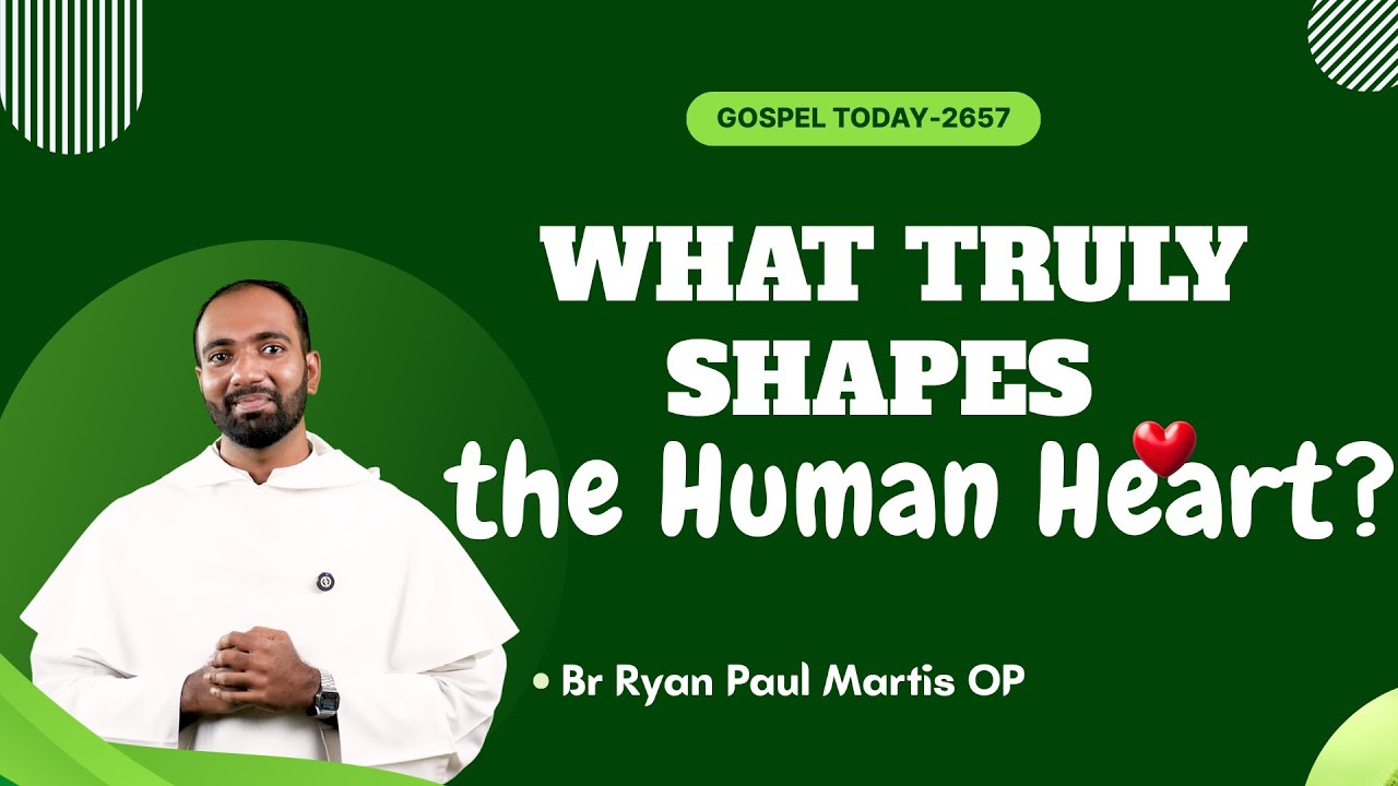 God Dwells in the Heart | Br Ryan Paul Martis OP  | 11-02-26 | Mark 7:14-23