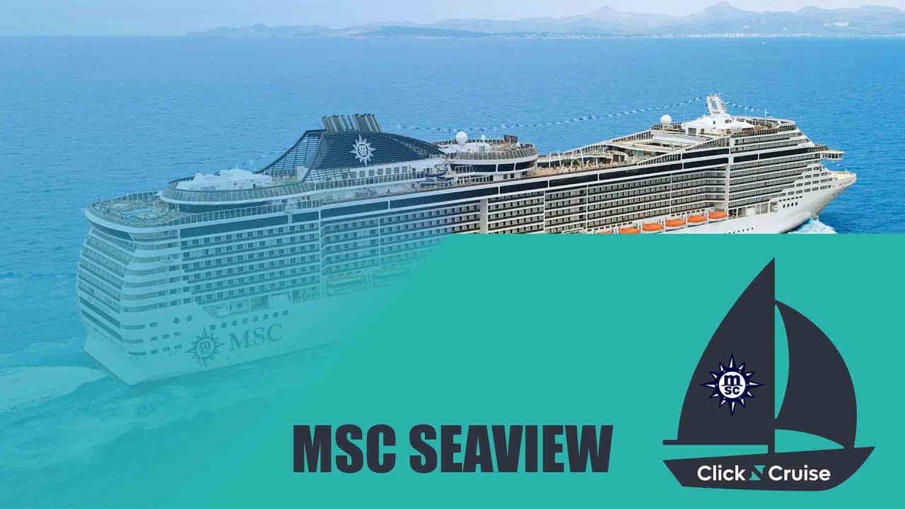 MSC SEAVIEW [CLICKNCRUISE] - 2024