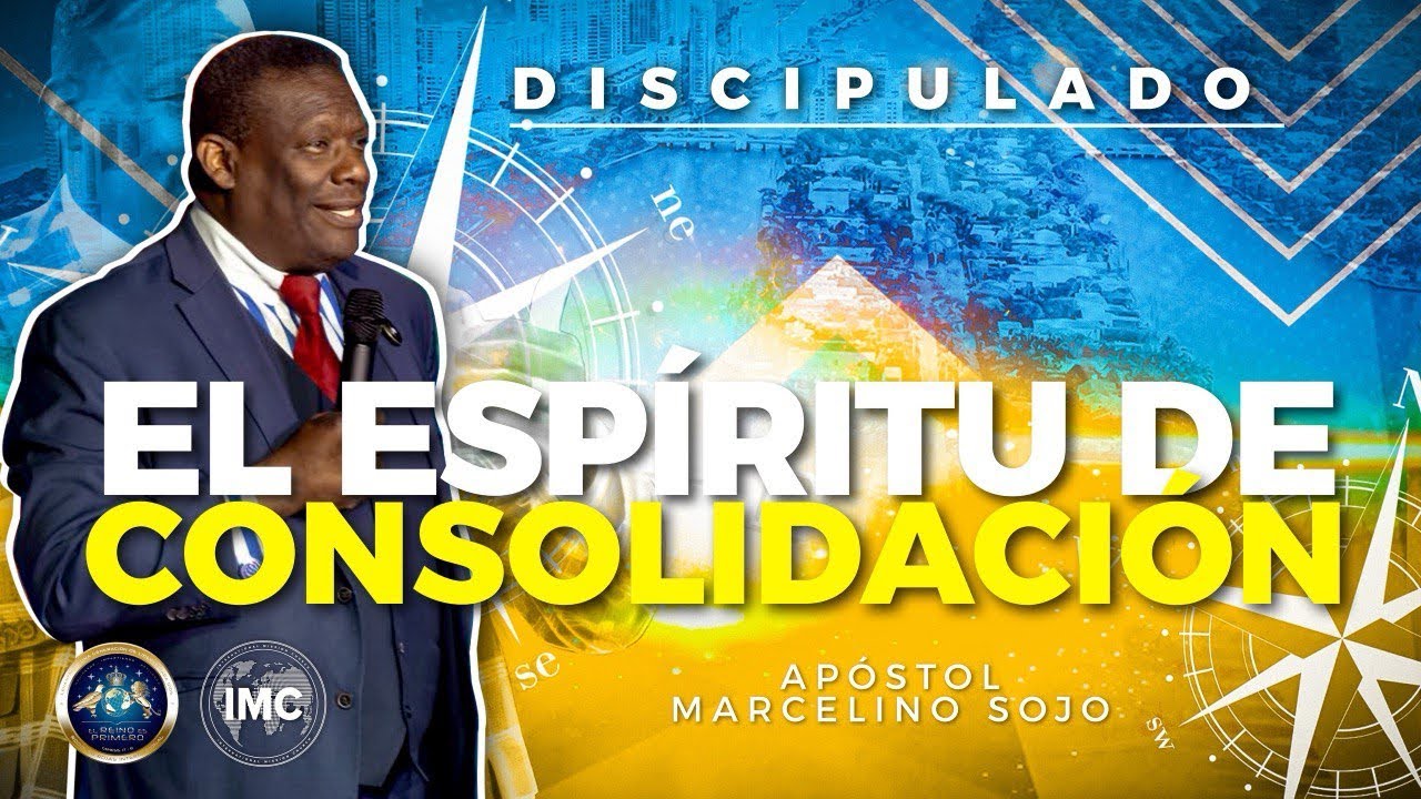 El Esp&iacute;ritu de Consolidaci&oacute;n