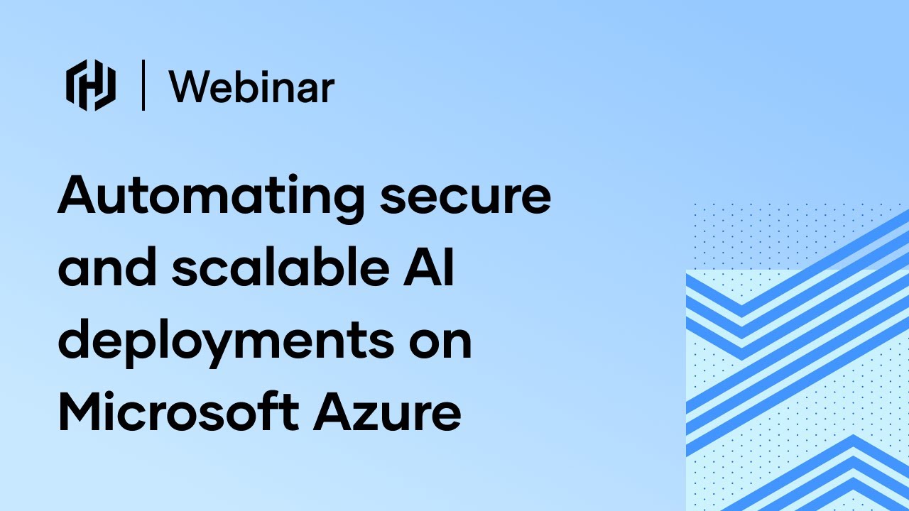 Automating secure and scalable AI deployments on Microsoft Azure
