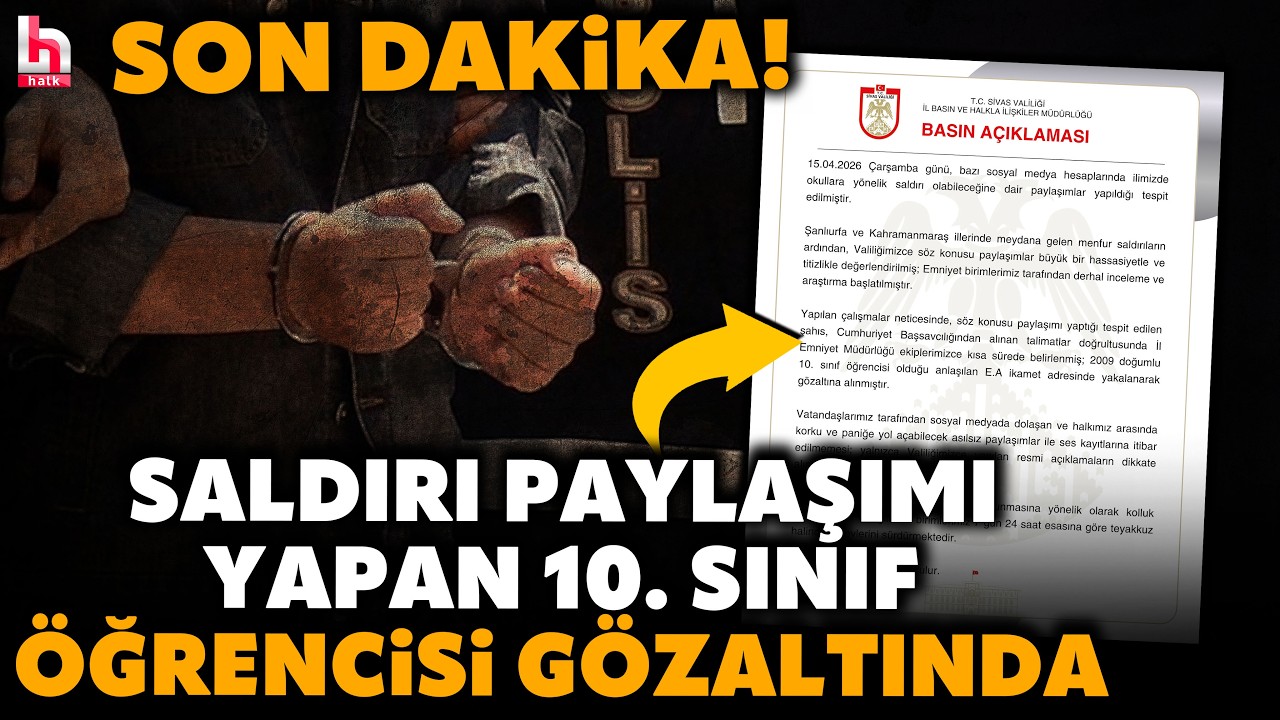 SON DAKİKA! Sivas Valiliği duyurdu! Okul saldırısı paylaşımı yapan &ouml;ğrenci g&ouml;zaltına alındı!