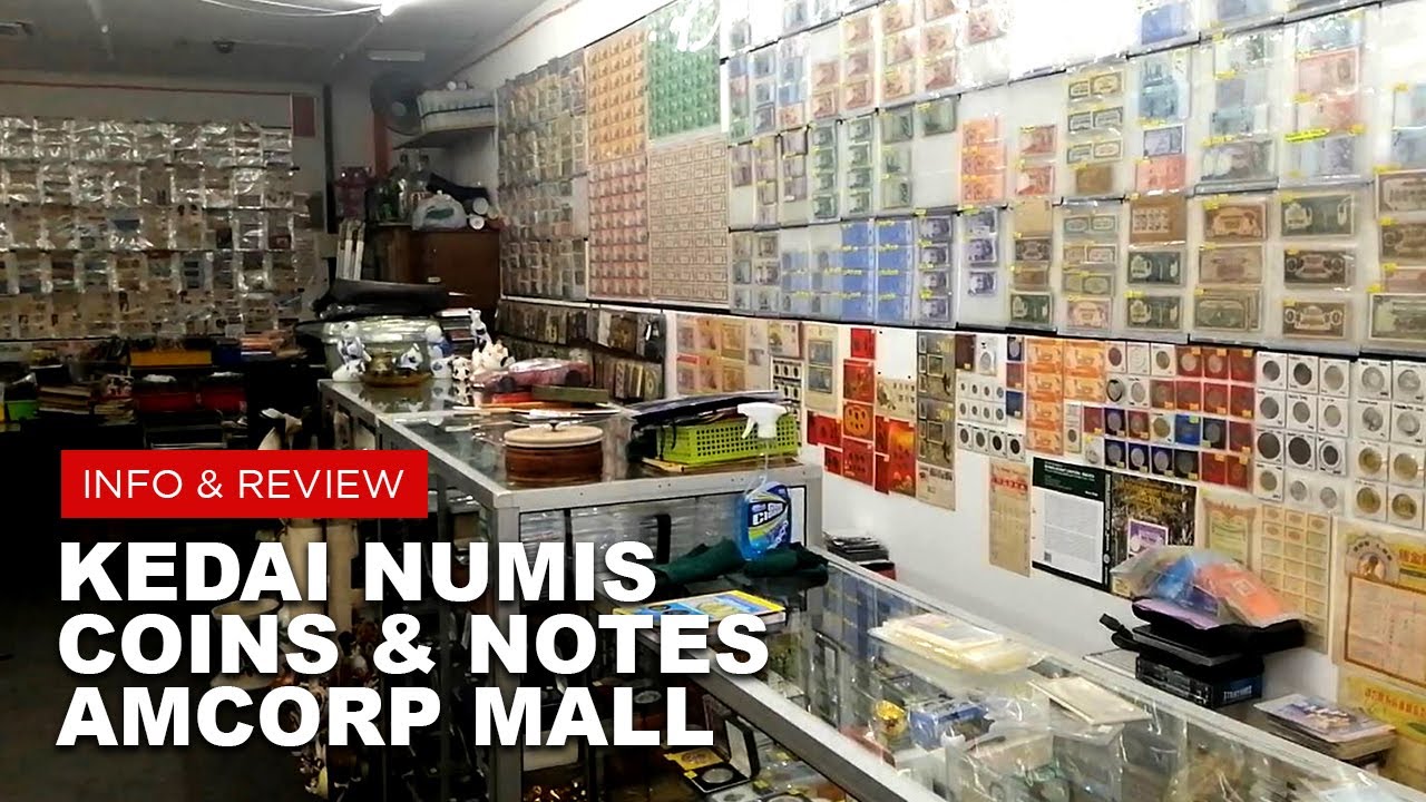 💲 Kedai Numis Coins And Notes I Amcorp Mall PJ