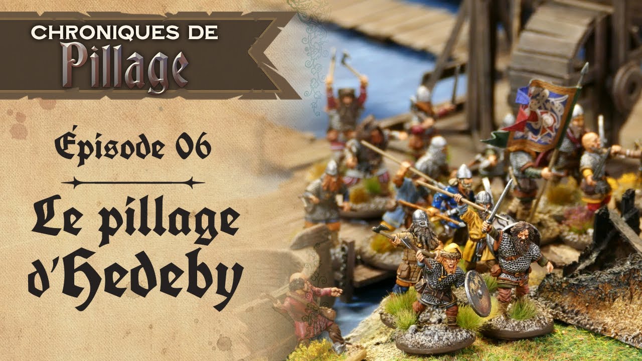 Chroniques de Pillage 06 - Le pillage d'Hedeby - Vikings vs Vikings