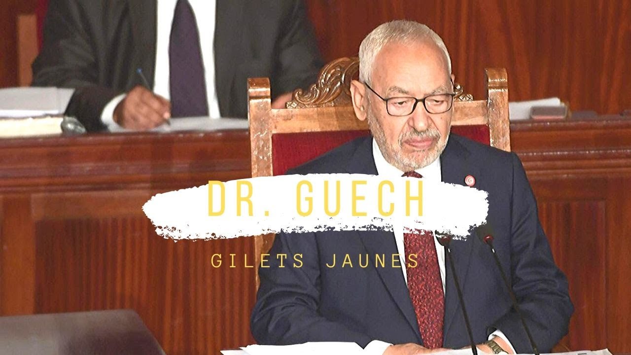 Dr. Guech - Gilets jaunes