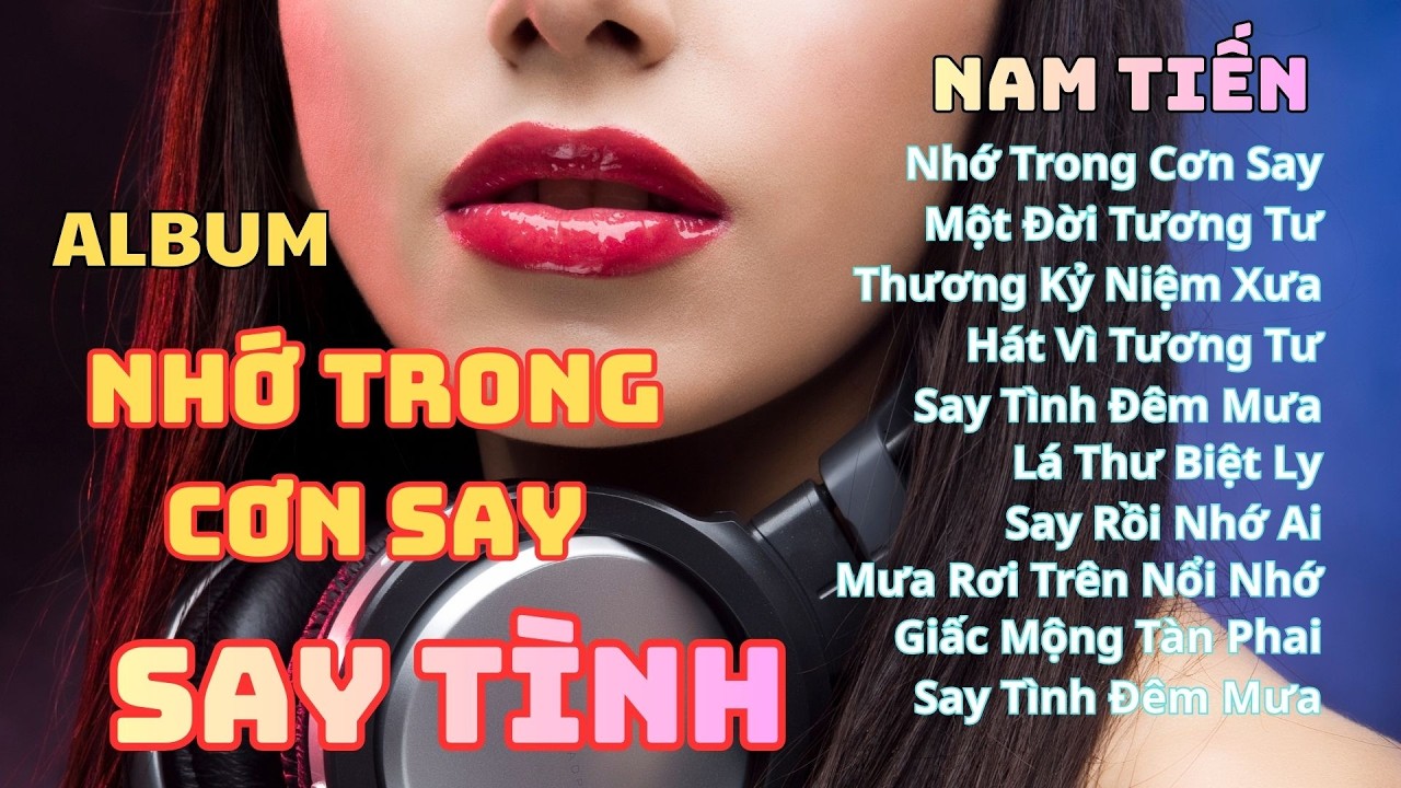 Nhạc Remix Tiktok Hot Trend - Nhớ Trong Cơn Say _ Say Tình _Tổng hợp các bài nhạc Say Tình hay nhất