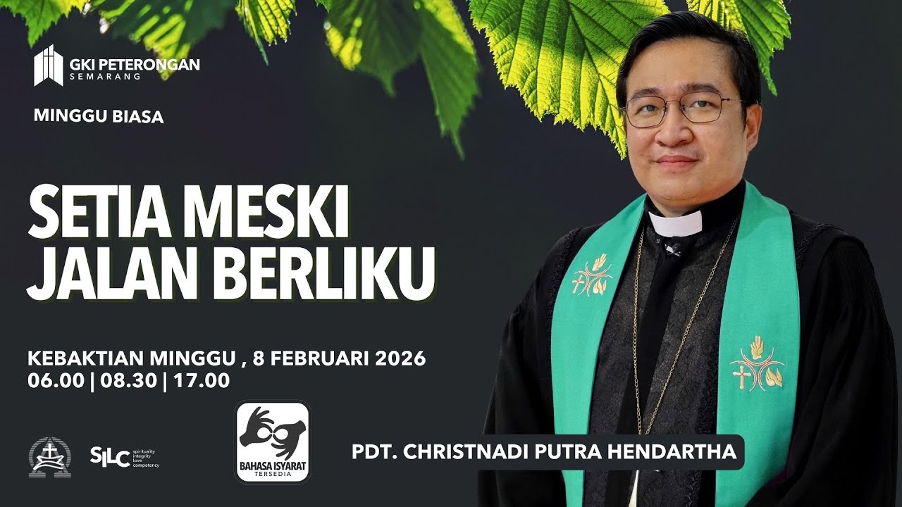 Setia Meski Jalan Berliku - Minggu Biasa (Pagi 1)