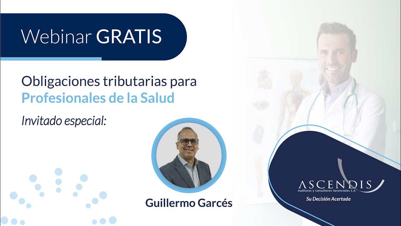 Webinar: Obligaciones tributarias para profesionales de la salud