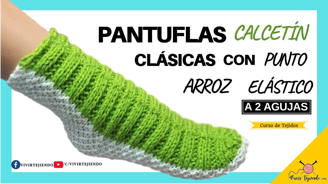 ✅ Tejidos a DOS AGUJAS 🧦 Pantuflas Clásicas a Palitos con Punto Arroz y Elástico 🧶 – Vivirtejiendo