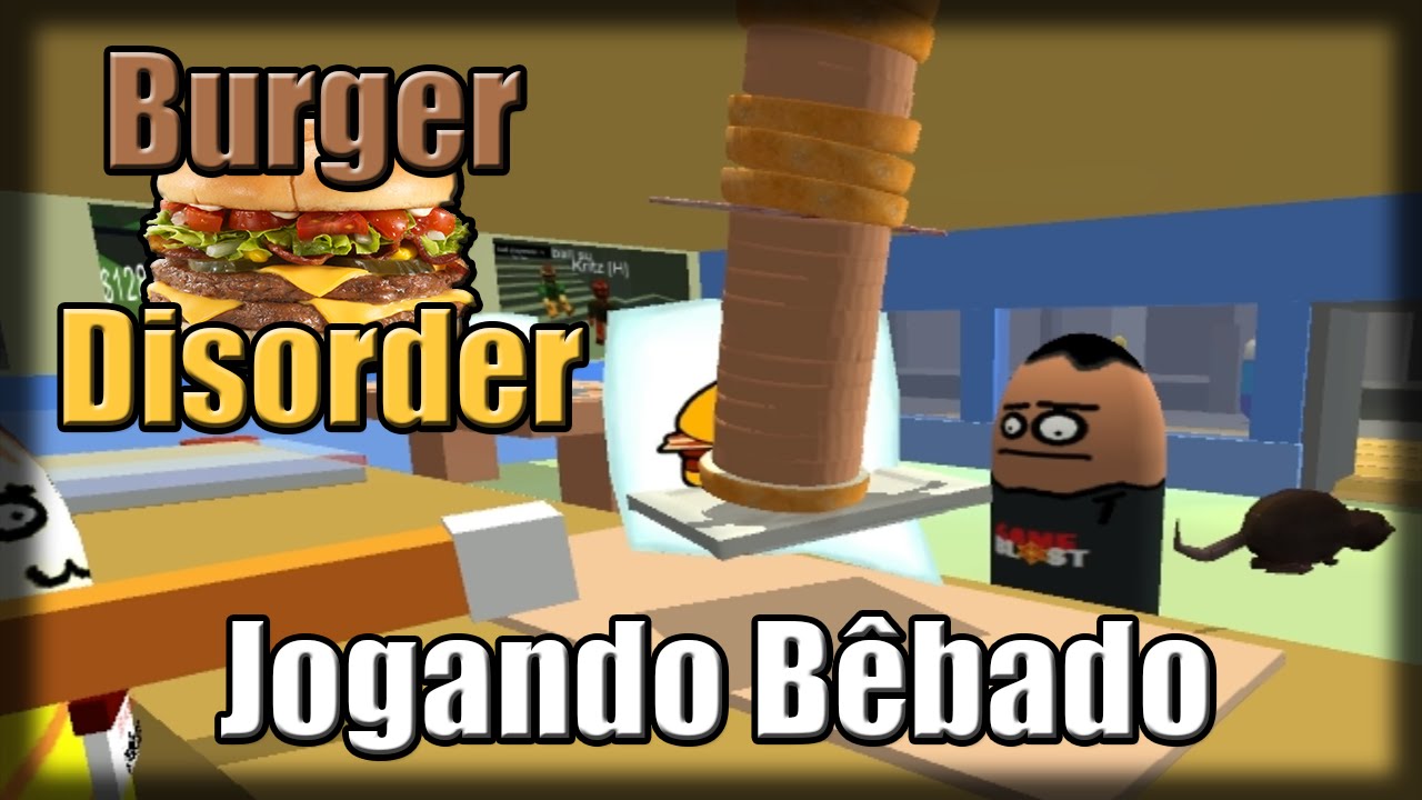 Jogando Bêbado - Citizen Burger Disorder - X-Ratão