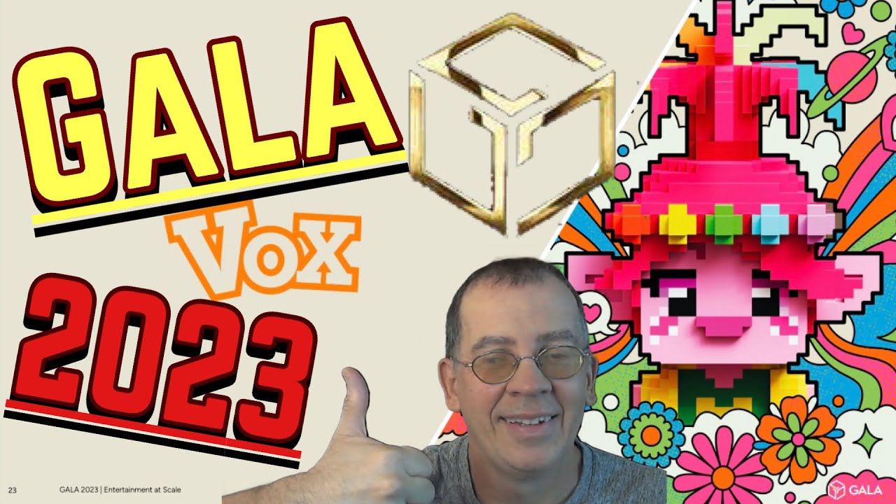Gala Games | VOX | Metaverse | web3 Gaming | 2023 Strategy