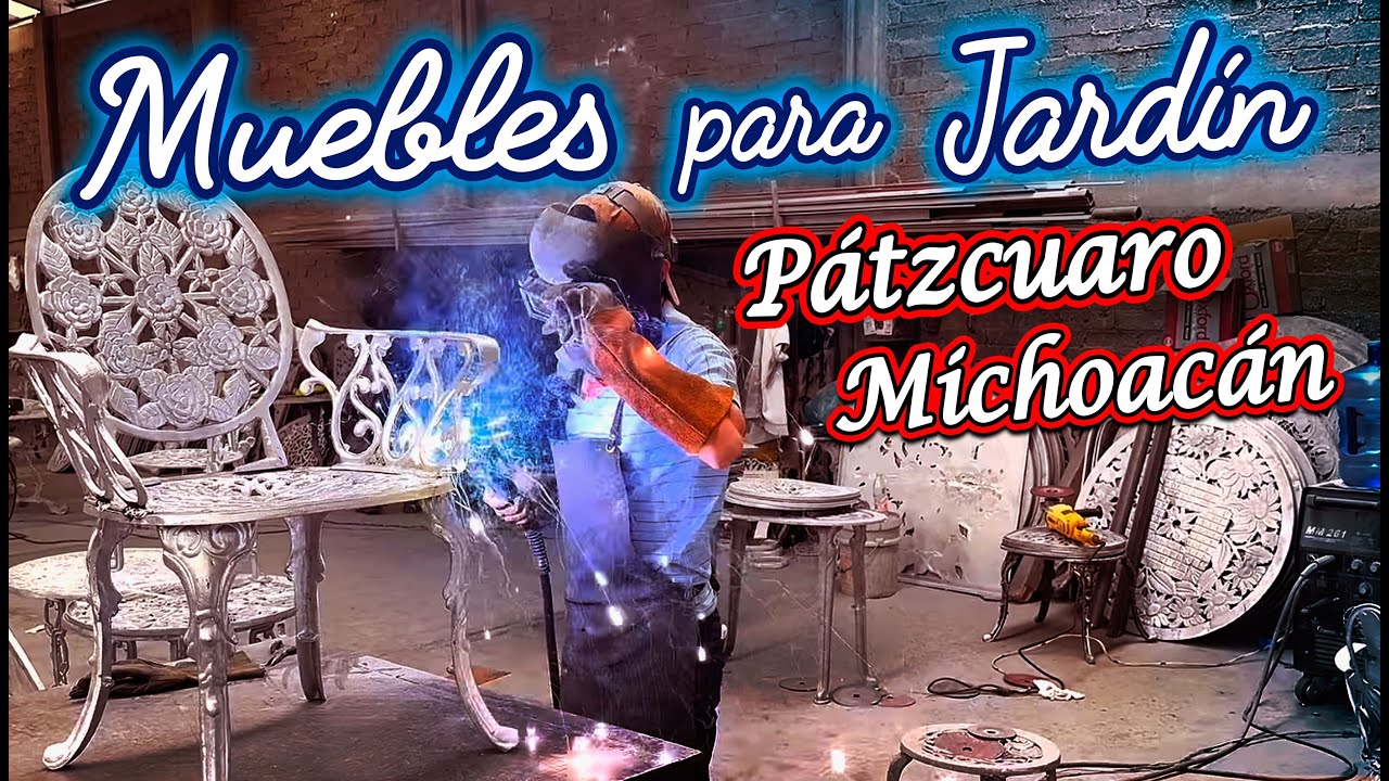 Así se fabrican Los muebles de aluminio para Jardin en Pátzcuaro Michoacán #mexico #barato #fabric