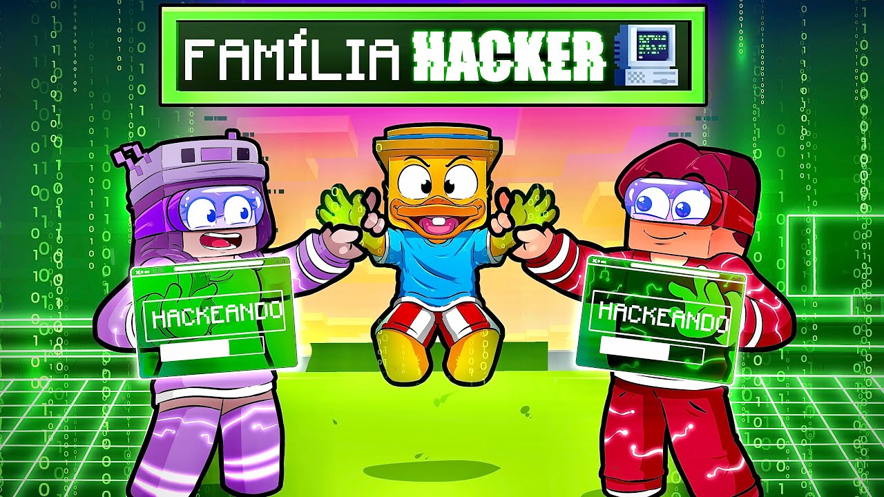 FUI ADOTADO POR UMA FAMÍLIA HACKER