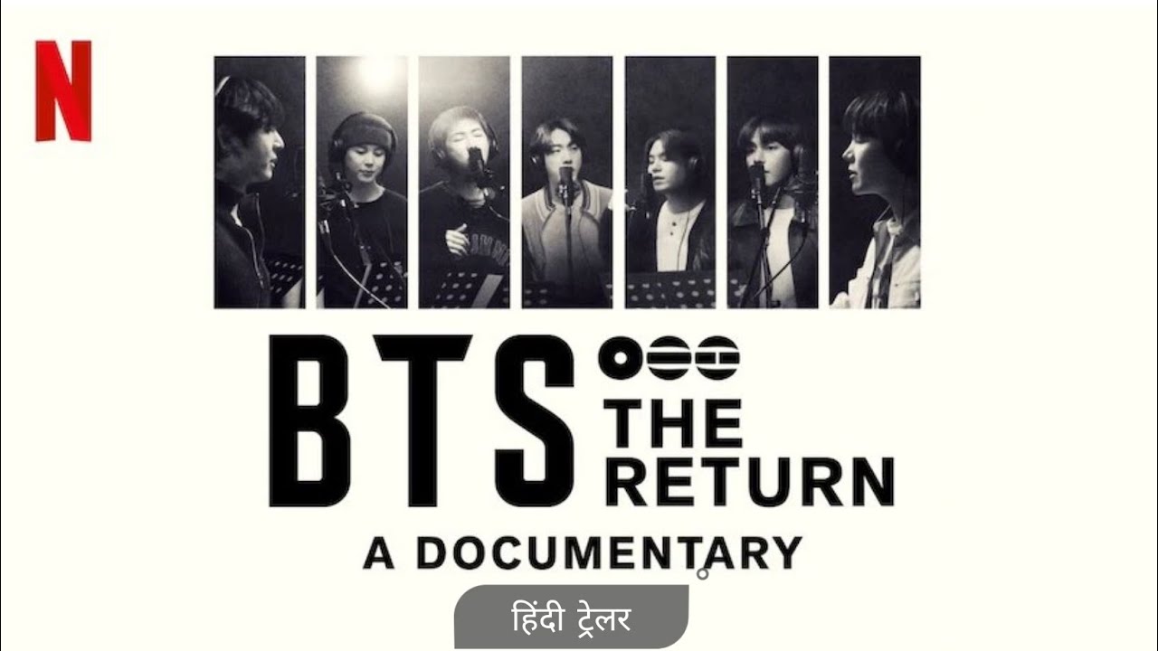 BTS: The Return | Official Hindi Trailer | Netflix Original Film