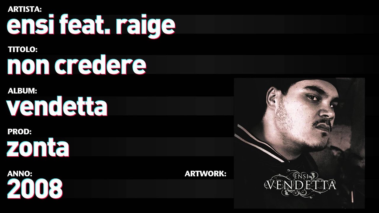 Ensi feat. Raige - Vendetta - 13 - 