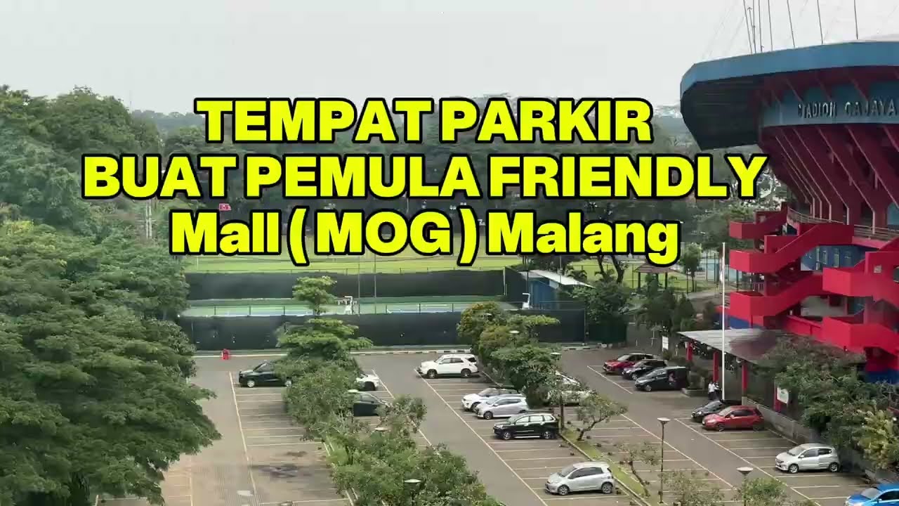 PARKIR GAMPANG di Mall MOG MALANG! Anti Pusing Buat Pemula | Parkir Luas MOG & Stadion Gajayana