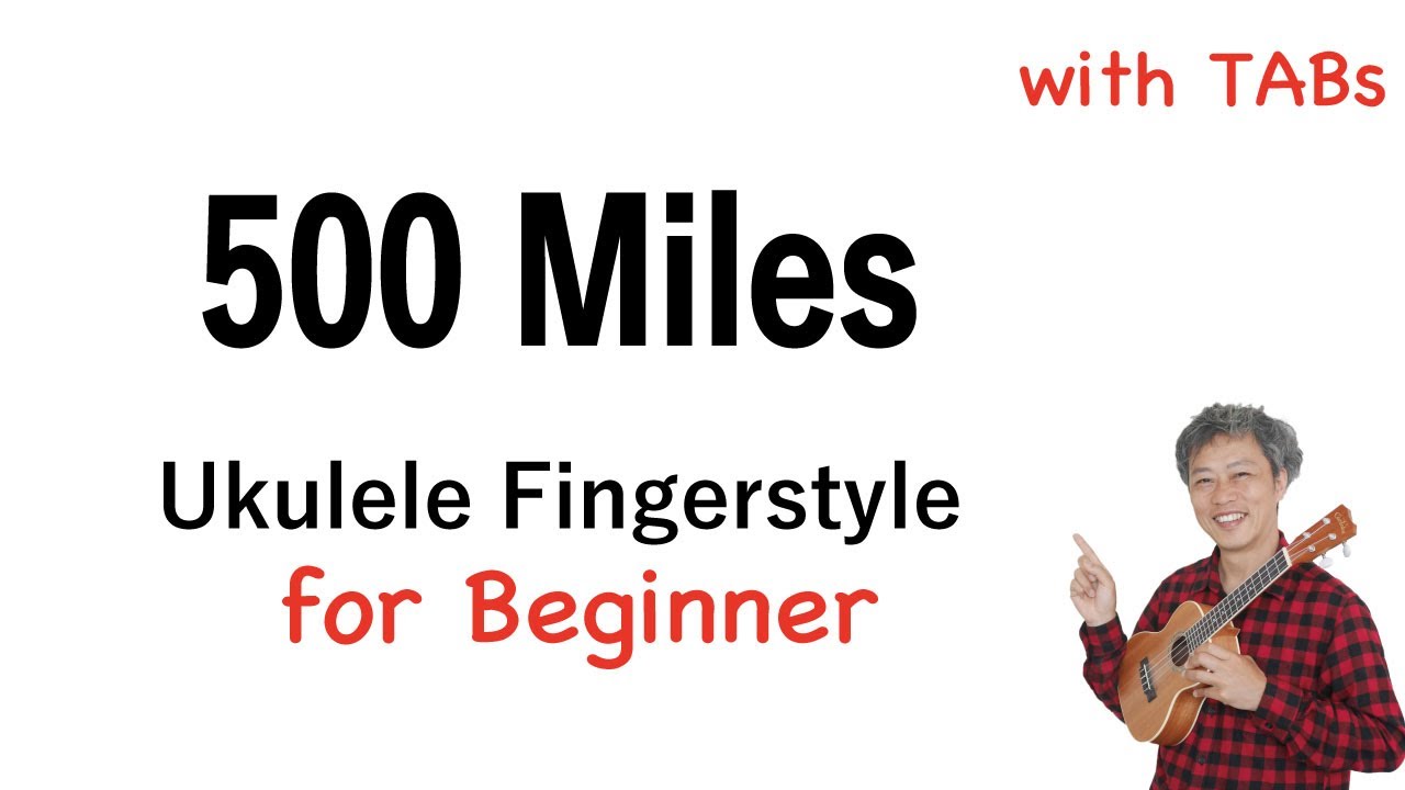 500 Miles (Joan Baez) - Beginner [Ukulele Fingerstyle] Play-Along with TABs